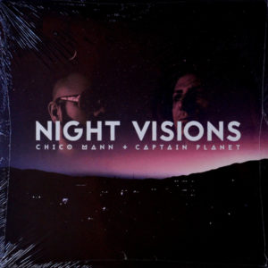 Chico Mann. Captain Planet - ''Night Visions''