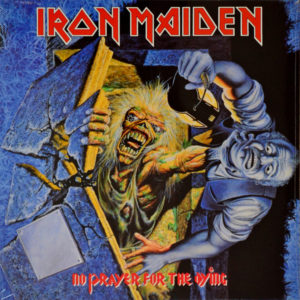Iron Maiden - ''No Prayer For The Dying''