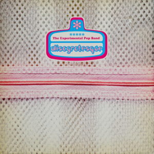 Experimental Pop Band - ''Discgrotesque''