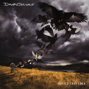 David Gilmour - ''Rattle That Lock''