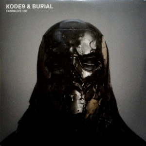 Kode9 & Burial - ''Fabriclive 100''