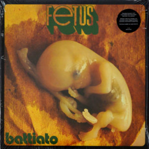 Franco Battiato - ''Fetus''
