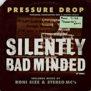 Pressure Drop - ''Silently Bad Minded''