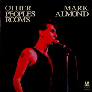 Mark-Almond - ''Other Peoples Rooms''