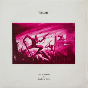 The Modernist & Bochum Welt - ''Eldar''