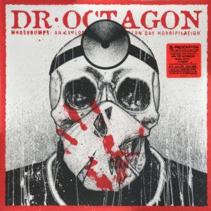 Dr. Octagon - ''Moosebumps: An Exploration Into Modern Day Horripilation''