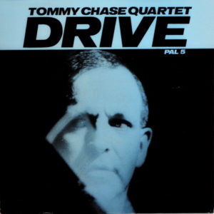 Tommy Chase Quartet - ''Drive''
