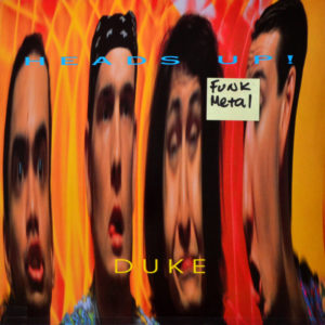 Heads Up - ''Duke''