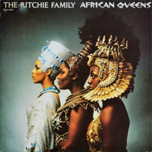The Ritchie Family - ''African Queens''