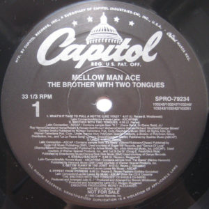Mellow Man Ace - ''The Brother With Two Tongues''