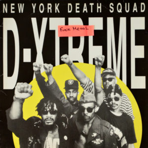D-Xtreme - ''New York Death Squad''