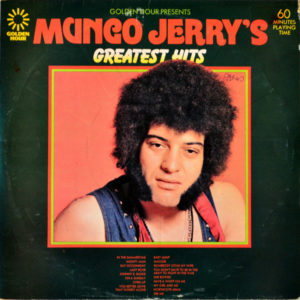 Mungo Jerry - ''Golden Hour Presents Mungo Jerry's Greatest Hits''