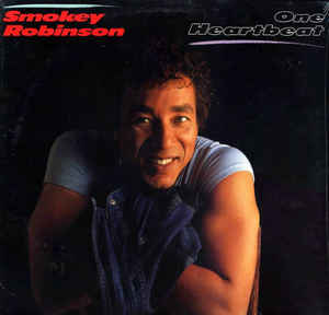 Smokey Robinson - ''One Heartbeat''