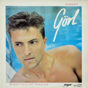 Robert Görl - ''Night Full Of Tension''