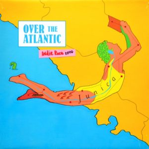 Over The Atlantic - ''Junica''