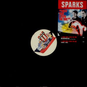 Sparks - ''Now That I Own The BBC''