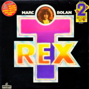 Marc Bolan & T. Rex - ''Greatest Hits''