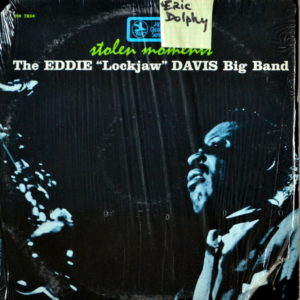 Eddie "Lockjaw" Davis Big Band - ''Stolen Moments''