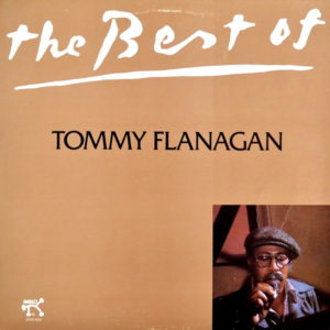 Tommy Flanagan - ''The Best Of''