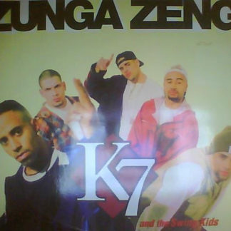 K7 - ''Zunga Zeng''