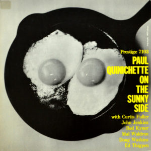 Paul Quinichette - ''On The Sunny Side''