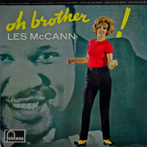 Les McCann - ''Oh Brother !''