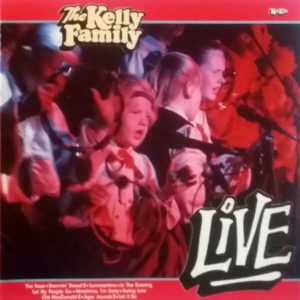 The Kelly Family - ''Live''