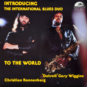 The International Blues Duo - ''Introducing The International Blues Duo To The World''