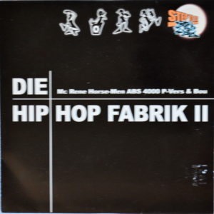 Die Hip Hop Fabrik II