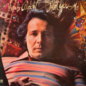 Herb Alpert - ''Just You And Me''