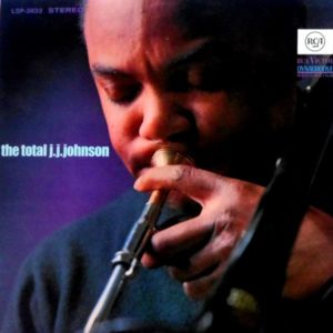 J.J. Johnson - ''The Total J.J. Johnson''