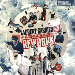 Laurent Garnier - ''The Cloud Making Machine Reworks Vol. 2''