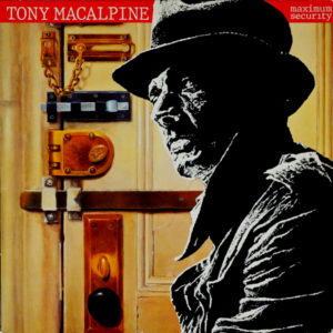 Tony MacAlpine - ''Maximum Security''