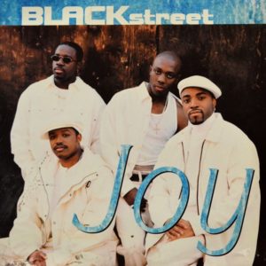 Blackstreet - ''Joy''