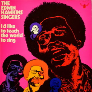 Edwin Hawkins Singers - ''I'd Like To Teach The World To Sing''