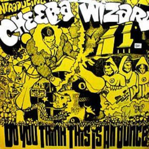 Cheeba Wizard - ''Do You Think This Is An Ounce? (I Want My Money Back)''