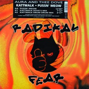 Aura And Thee Dove - ''Kattwalk / Pussn' Meow''