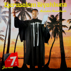 Simon Mahlathini Nkabinde - ''Ejerusalem Siyakhona''