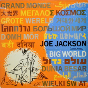 Joe Jackson - ''Big World''
