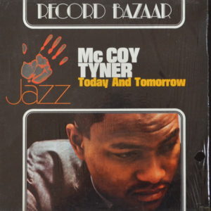 McCoy Tyner - ''Today And Tomorrow''