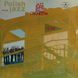 Jazz Band Ball Orchestra - ''Home''