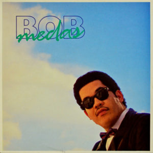 Bob Medas - ''Bob Medas''