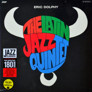 Eric Dolphy & Latin Jazz Quintet - ''The Latin Jazz Quintet''