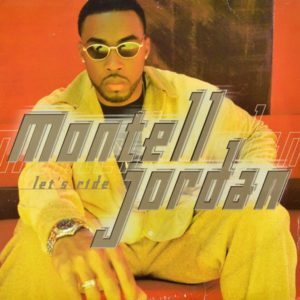 Montell Jordan - ''Let's Ride''