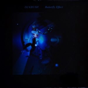 DJ Krush - ''Butterfly Effect''