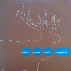 Wally's Groove World Compilation
