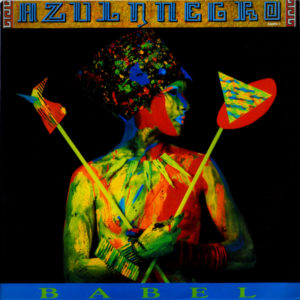 Azul Y Negro - ''Babel''