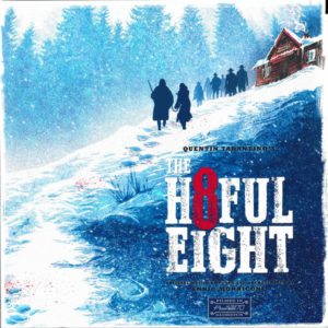 Ennio Morricone - ''Quentin Tarantino's The H8ful Eight''