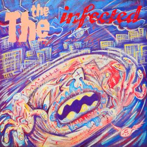 The The - ''Infected''