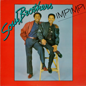 Soul Brothers - ''Impimpi''